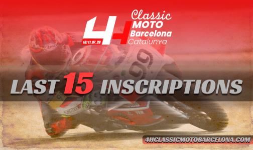 Last 15 places available 4H Moto Classic Barcelona-Catalunya